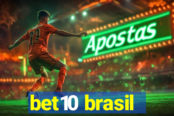 bet10 brasil